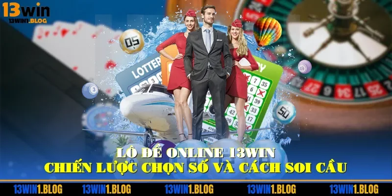 Lô Đề Online 13WIN